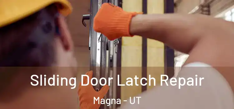  Sliding Door Latch Repair Magna - UT