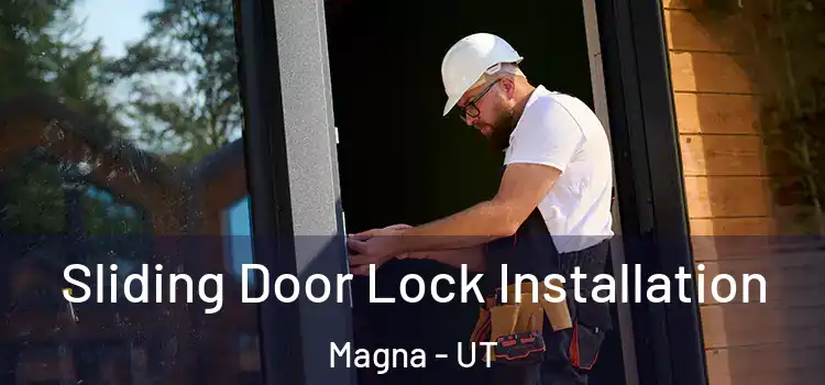  Sliding Door Lock Installation Magna - UT