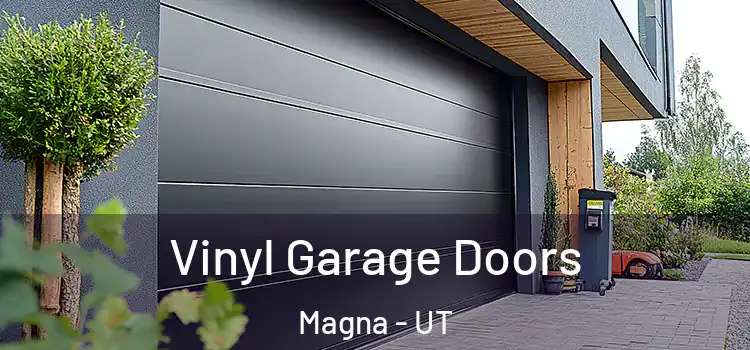  Vinyl Garage Doors Magna - UT